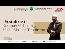 Sosialisasi Kampus Ma’had Aly Yusuf Mashar Tebuireng di PPHQ PUTRI 2