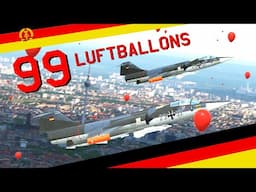 DCS | 99 Luftballons