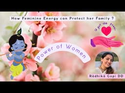 How Spiritual Power of a Woman can Protect her Family? | Anagha Bhosale