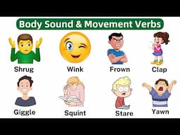 Vocabulary: Body Sound & Movement Verbs in English | Action Verbs With Pictures