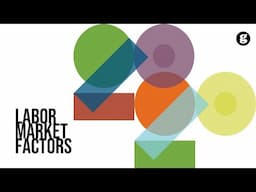 Labor Market Factors