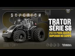Trator Série S6 da Valtra é superior em potência, eficiência operacional e conforto no campo