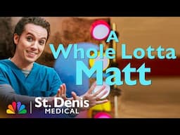 A Hilarious Huge Shot of Nurse Matt | St. Denis Medical | NBC