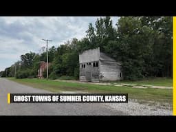 Forgotten Places: Exploring Kansas Ghost Towns in Sumner County