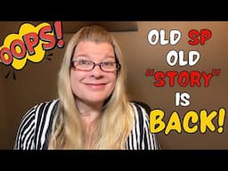 STTT: Has your “Old Story” suddenly returned?  Law of ASSUMPTION