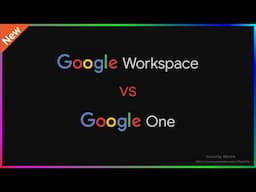 Google One vs Google Workspace - What's the Difference?