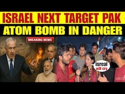 ISRAEL NEXT TARGET IS PAKISTAN | PAK ATOM BOMB IN DANGER