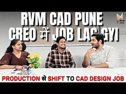 Pune Student Got a Job in Creo | Biggest Training Centre of Pune - RVM CAD | 100% Interview in CAD