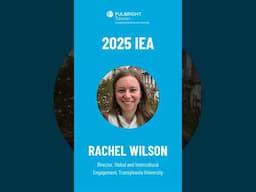 What Impressed Fulbright’s 2025 IEA Grantees in Taiwan | Rachel Wilson