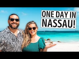 How to Spend One Day in Nassau, Bahamas - Port Guide | Top Things to Do, See, & Eat!