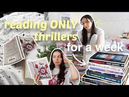 reading thriller books for an ENTIRE week | spoiler free