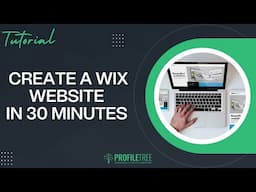 Create a Wix Website in 30 Minutes | Wix Website Tutorial | Build A Website | Wix