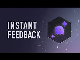Get instant feedback as you learn to code!