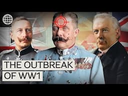 1914: The World Leaders Who Sent 4 Million Men To War