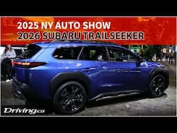 2026 Subaru Trailseeker | 2025 NY Auto Show | Driving.ca