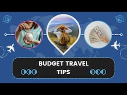 How to Travel the World on a Budget - Save on Flights, Hotels, & More!
