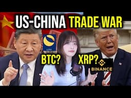 US-China Tariff War. "Final Winner is Coin" BTC? XRP?