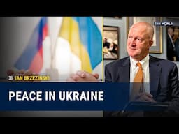 Where are we now with peace in Ukraine? | Ian Brzezinski