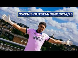 Saves of the Season 🧱 | Owen's Outstanding 2024/25 🟡🔵
