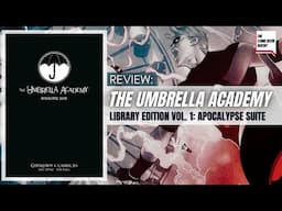 The Umbrella Academy Library Edition Vol. 1 Apocalypse Suite Review | Dark Horse | Gerard Way | HC