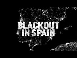 The Largest Power Outage in Spain's History