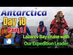 Zodiac Conversations with Sara in Lazarev Bay | Antarctica 2025 Expedition Day: 10