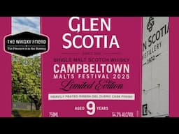 CAMPBELTOWN MALTS FESTIVAL  2025.... RIBERA DEL DUERO? Glen Scotia....
