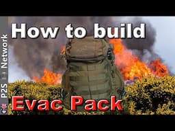 How to build an EVAC PACK not a "BOB" to aid evacuation