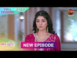 Mann Sundar | 14 June  2025 | Full Episode 1270 | Full HD #Newepisode | Dangal TV