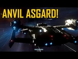 Star Citizen New Ship - Anvil Asgard