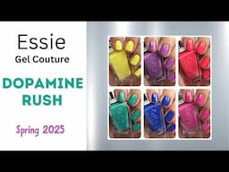 Essie Gel Couture Dopamine Rush Spring 2025 Collection: Review, Live Swatches & Comparisons!