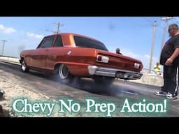Chevy No Prep Action!