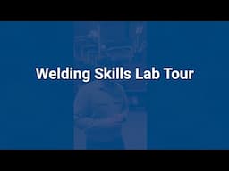 Welding Skills Lab Tour | Charter College Anchorage