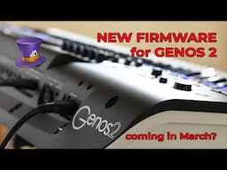 New Firmware for Genos2 in March - information from Ideascale Yamaha