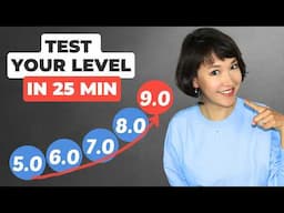 (NEW) What’s Your IELTS Level? Take This Test