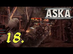 Day 35 & 36 - Let's Play Aska Part 18