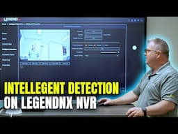 How to Set Up Intelligent Detection on LegendNX NVRs