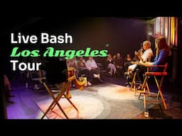 Live Bash Los Angeles Tour