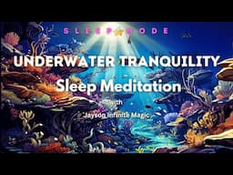 Deep Sleep Meditation: Underwater Tranquility ⎮ASMR ( No Mid - roll Ads )
