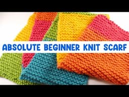 Absolute Beginner KNIT Scarf (Slow & Step By Step!)