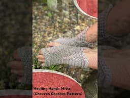 Healing Hands Mitts Chevron Crochet Pattern