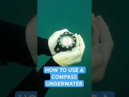 How To Use A Compass Underwater