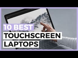 Best Touchscreen Laptops in 2025 - What are the Best Touchscreen Laptops?