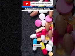 Medications That Can Cause Dementia! #shorts
