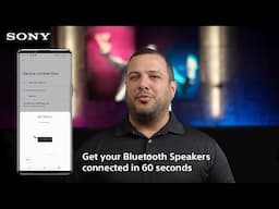 Get your Bluetooth Speakers connected in 60 seconds