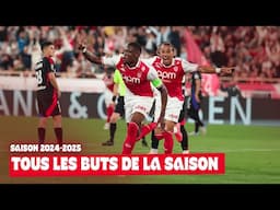 Tous les buts de l'AS Monaco - Saison 2024/2025