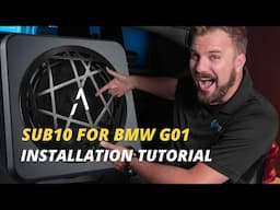 Alpha One SUB10 Subwoofer for BMW G01 Installation Tutorial