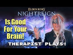 Why We NEED Games Like Nightreign – A Psychotherapist Plays Elden Ring Nightreign