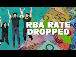 RBA Rate Cuts! What a lower rate does to your finances! May 2025