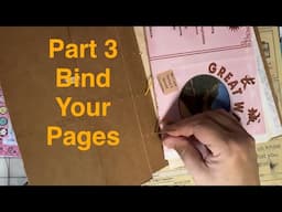 Make a Junk Journal - Part 3: Bind Your Pages